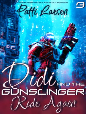 cover image of Didi and the Gunslinger Ride Again